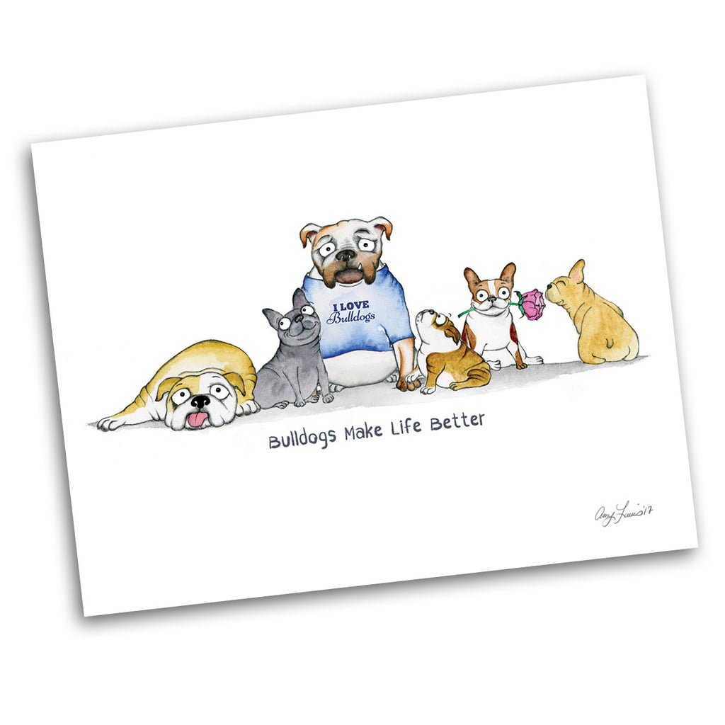 "Bulldogs Make Life Better" Archival Giclée Print - Red and Howling