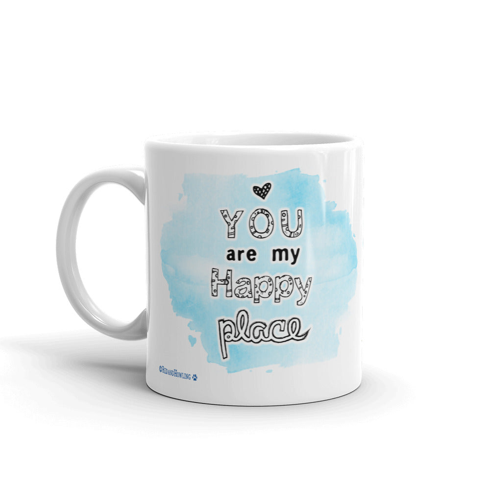You Are My Happy Place mug - Red and Howling