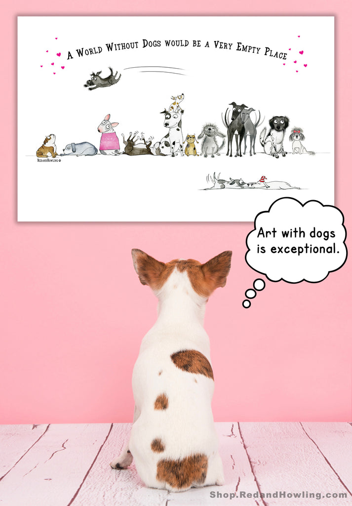 DONATION Print: "A World Without Dogs..." Archival Giclée - Red and Howling