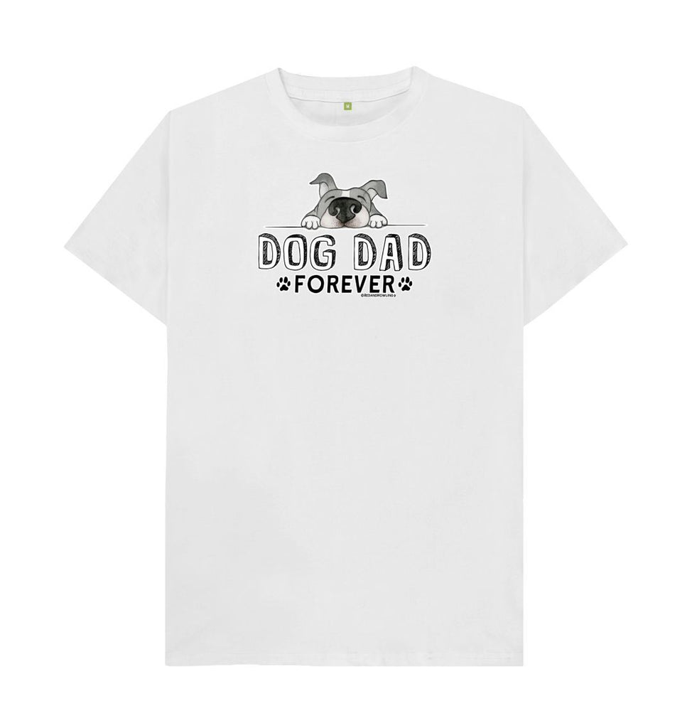 White Dog DAD Forever Organic T-shirt